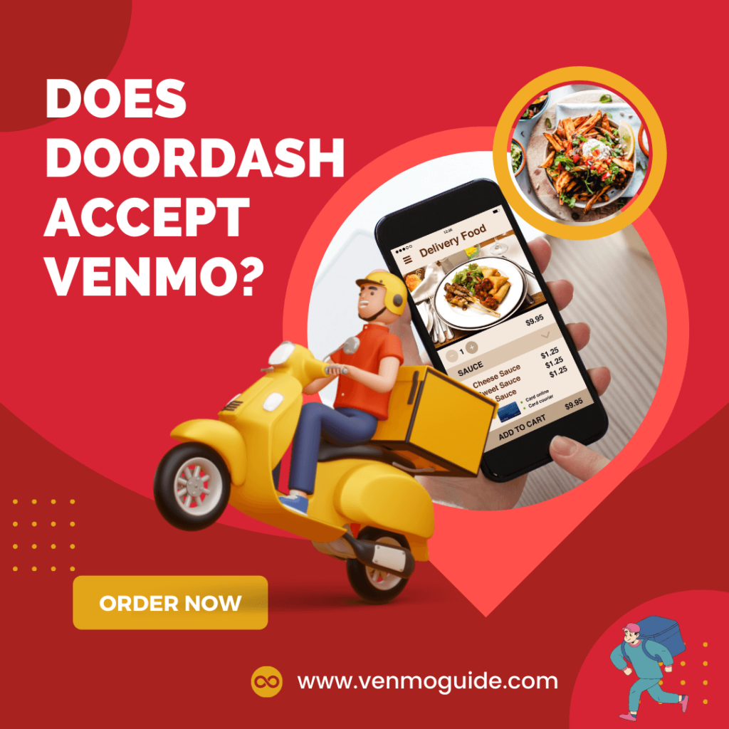 Does Doordash Accept Venmo?