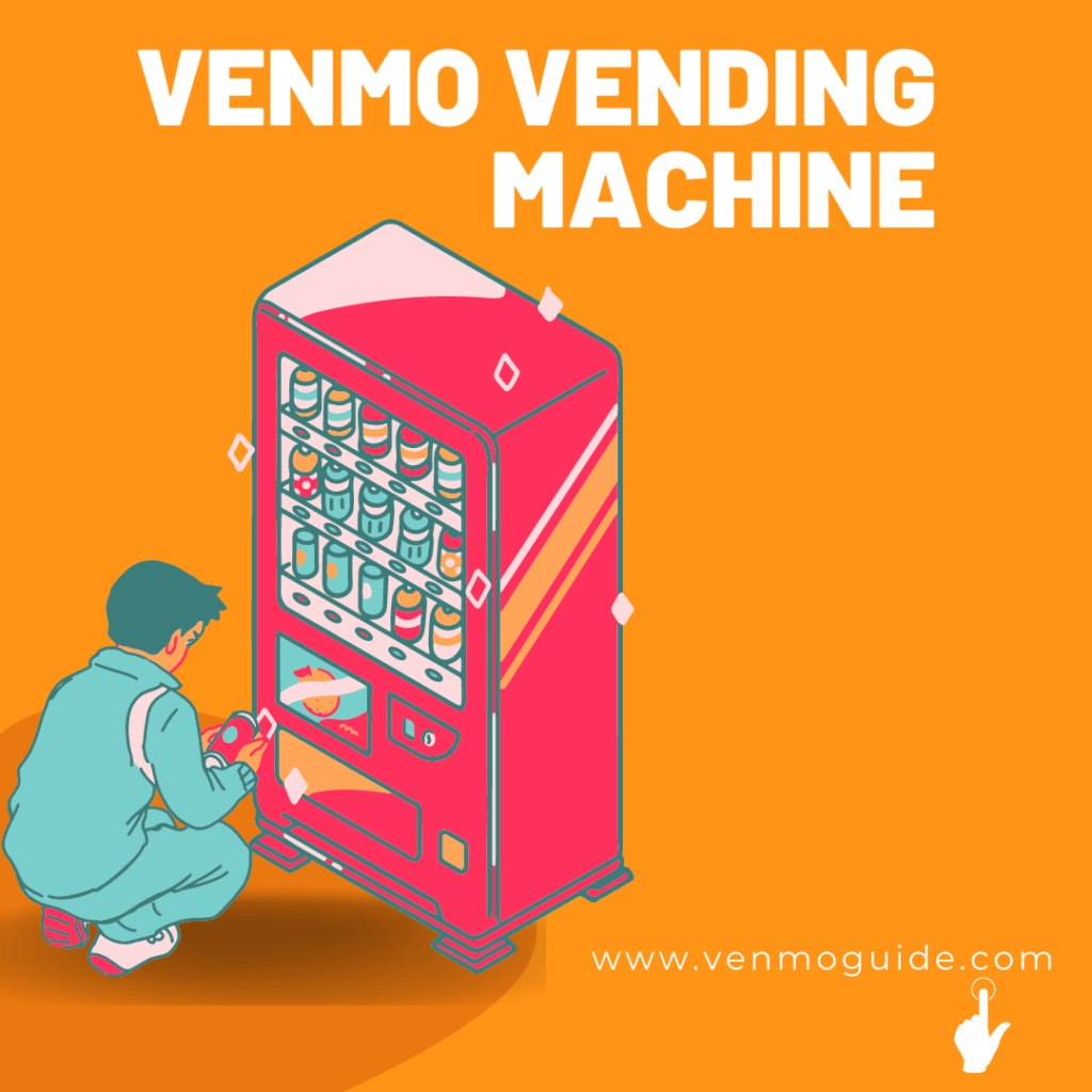 venmo Vending Machine