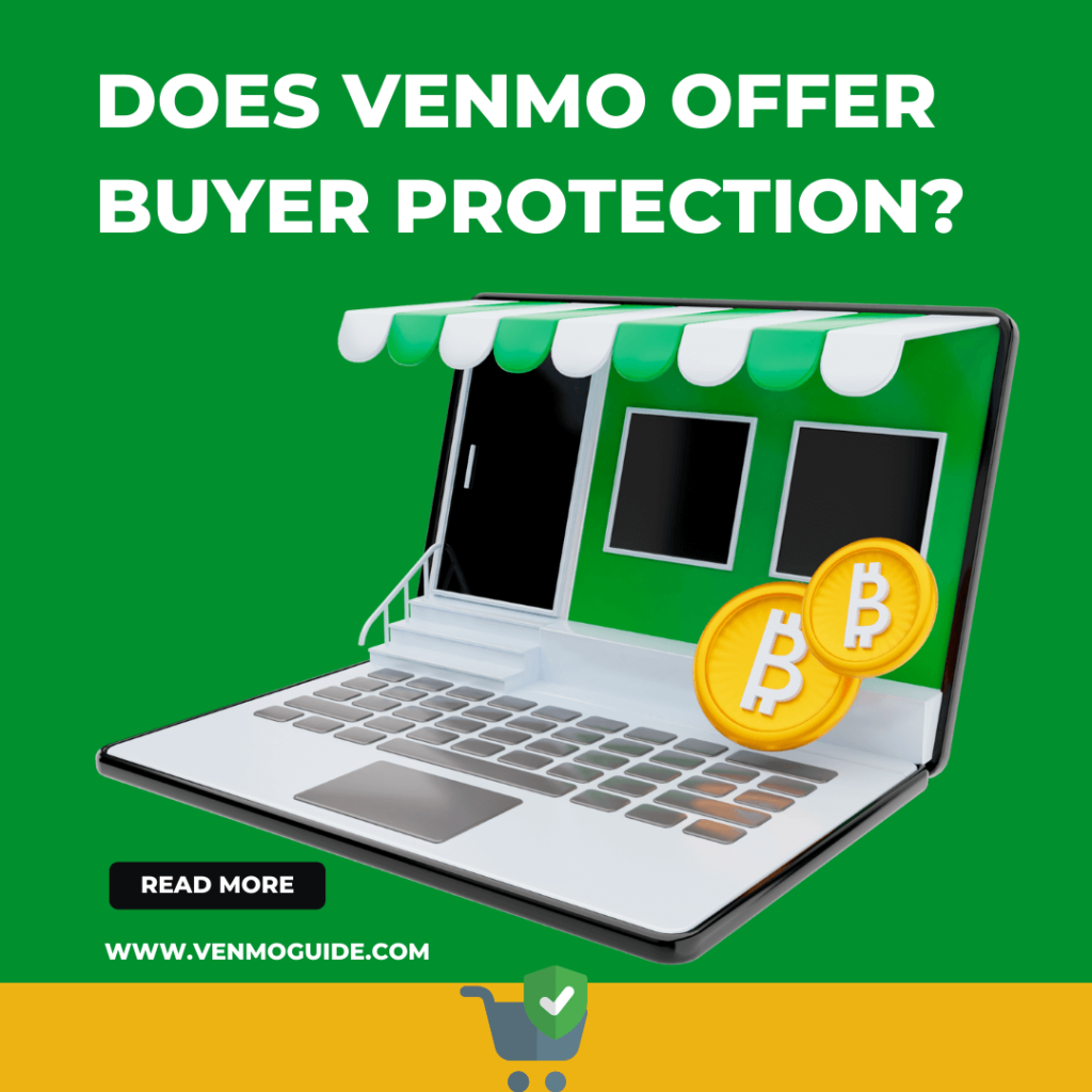 Does Venmo Have Buyer Protection