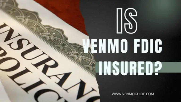 Is Venmo FDIC Insured