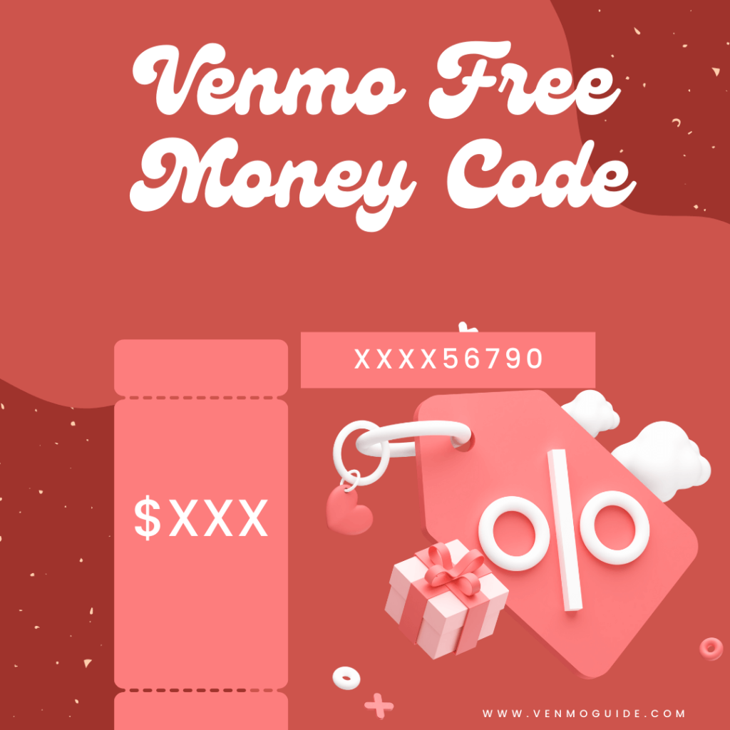 Venmo Free Money Code