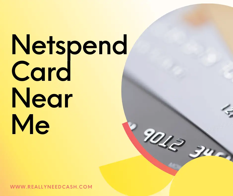 Where Can I Get A Netspend Card Near Me